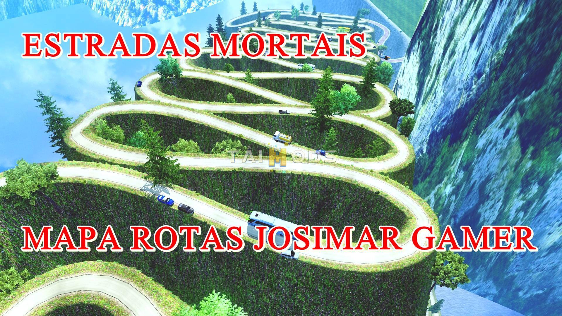 ETS2 - Dangerous Roads Map (Mapa Rotas Josimar) 1.40.x