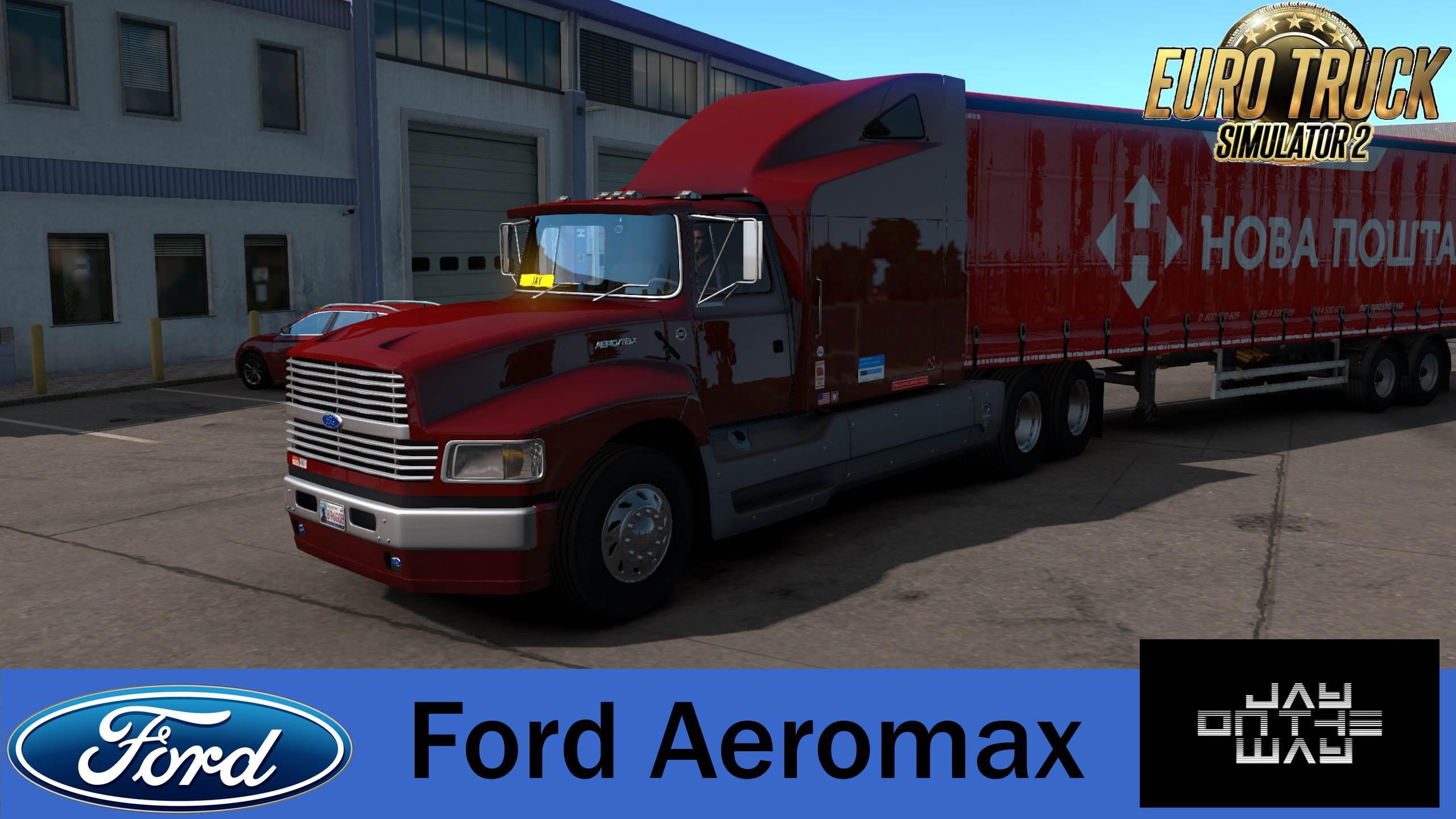 ETS2 - Ford Aeromax Fixed V1.1 (1.39.x) (1.39.x) ETS2 - Ford Aeromax Fixed V1.1 (1.39.x) (1.39.x)