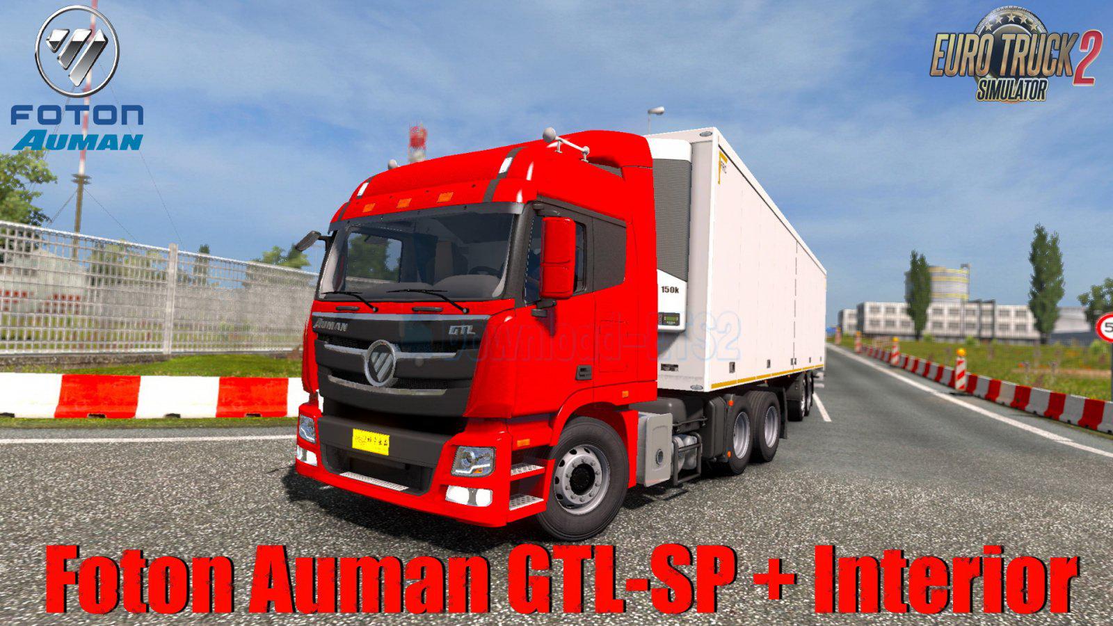 ETS2 - Chinese Truck Foton Auman GTL-SP + Interior V2 (1.36.x) (1.36.x) ETS2 - Chinese Truck Foton Auman GTL-SP + Interior V2 (1.36.x) (1.36.x)