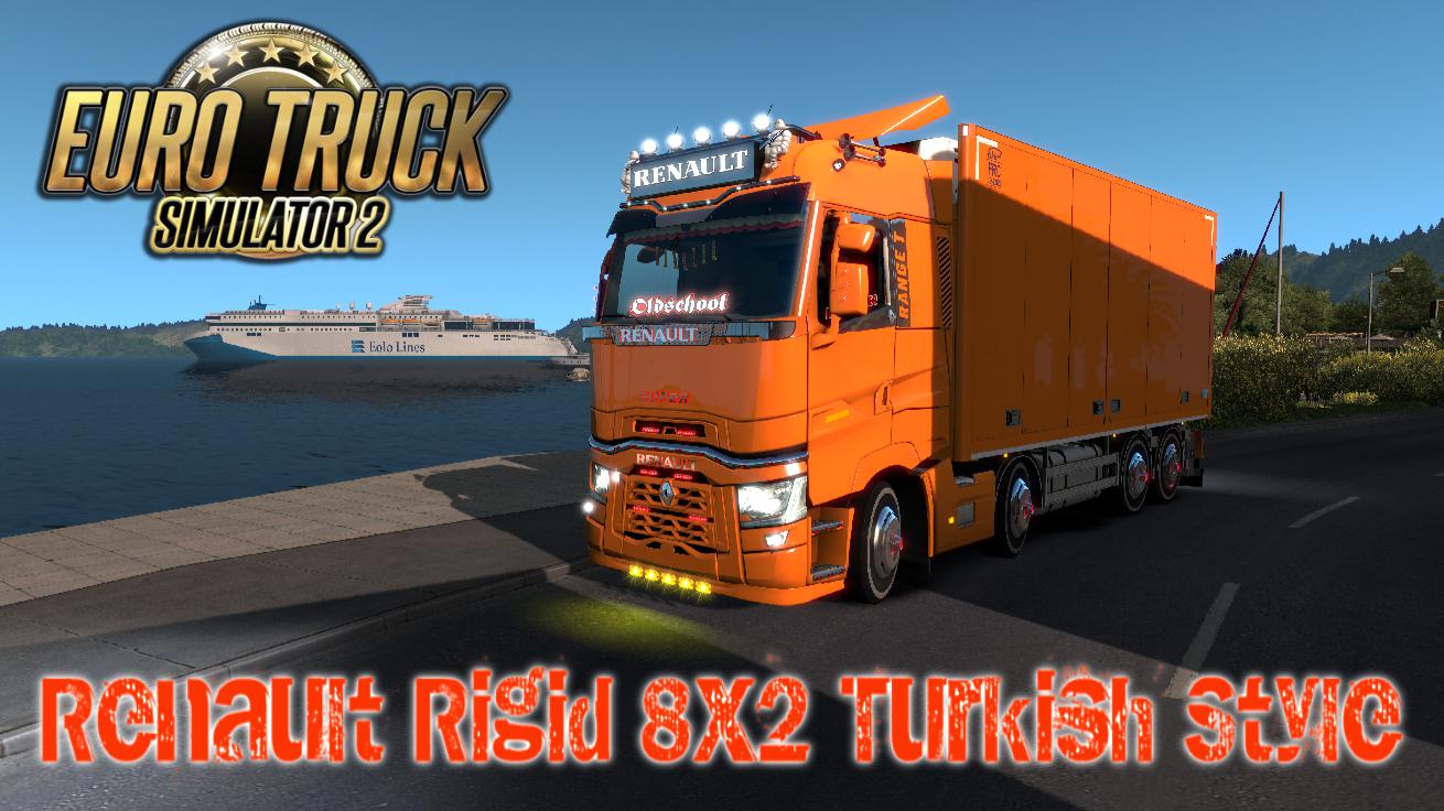ETS2 - Renault Rigid 8x2 Turkish Style (1.36.X) (1.36.x)