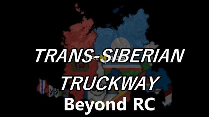 ETS2 - Trans-Siberian Truckway – Beyond RC V1.7 (1.54.x) ETS2 - Trans-Siberian Truckway – Beyond RC V1.7 (1.54.x)