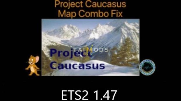 ETS2 - Project Caucasus Map Combo Fix V1.1 (1.47.x) ETS2 - Project Caucasus Map Combo Fix V1.1 (1.47.x)
