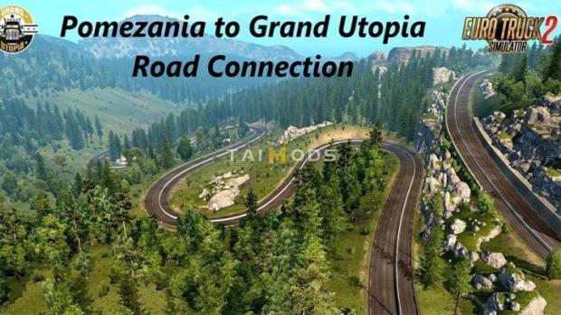ETS2 - Pomezania - Grand Utopia Connection (1.45.x) ETS2 - Pomezania - Grand Utopia Connection (1.45.x)