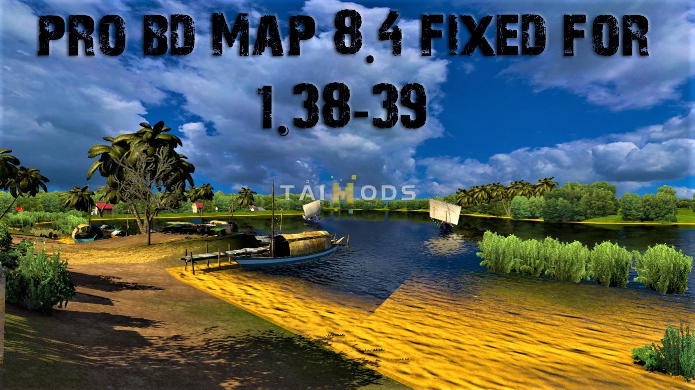 ETS2 - Pro BD Map V8.4 Updated (1.38 - 1.39) (1.39.x) ETS2 - Pro BD Map V8.4 Updated (1.38 - 1.39) (1.39.x)