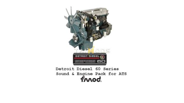 ATS - Detroit Diesel 60 Series Engines Pack V2.3 (1.53.x) ATS - Detroit Diesel 60 Series Engines Pack V2.3 (1.53.x)