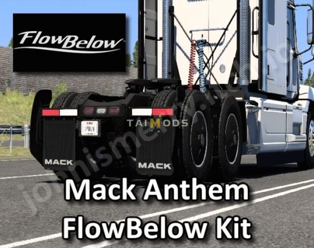 ATS - Mack Anthem FlowBelow Kit V1.0 (1.49.x) ATS - Mack Anthem FlowBelow Kit V1.0 (1.49.x)