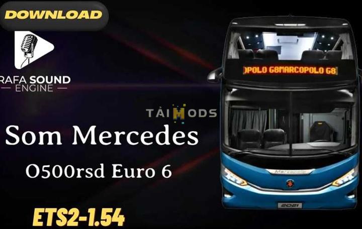 ETS2 - Mercedes O500RSD Euro 6 Sound (1.54.x) ETS2 - Mercedes O500RSD Euro 6 Sound (1.54.x)