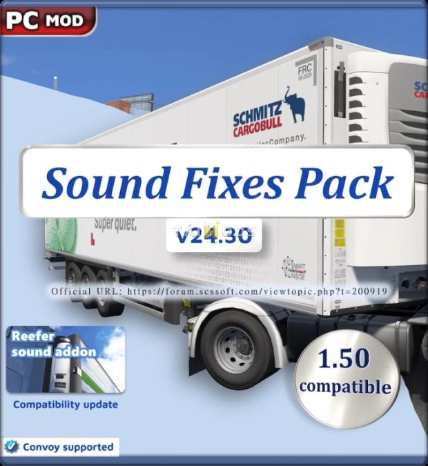 ETS2 - Sound Fixes Pack V24.30 (1.50.x) ETS2 - Sound Fixes Pack V24.30 (1.50.x)