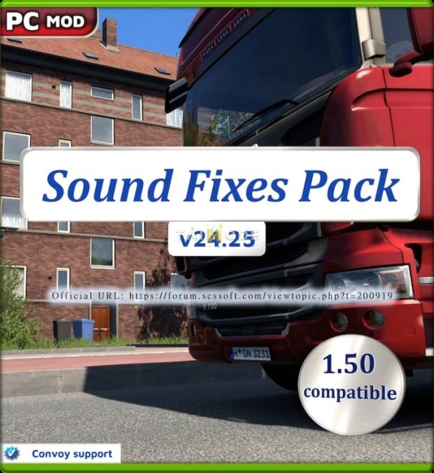 ETS2 - Sound Fixes Pack Stable Release V24.25 (1.50.x) ETS2 - Sound Fixes Pack Stable Release V24.25 (1.50.x)