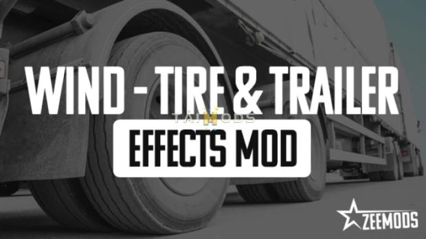 ETS2 - Wind, Tire & Trailer Effects Mod V1.01 (1.48.x) ETS2 - Wind, Tire & Trailer Effects Mod V1.01 (1.48.x)