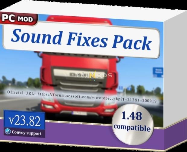 ETS2 - Sound Fixes Pack V23.82 (1.48.x) ETS2 - Sound Fixes Pack V23.82 (1.48.x)