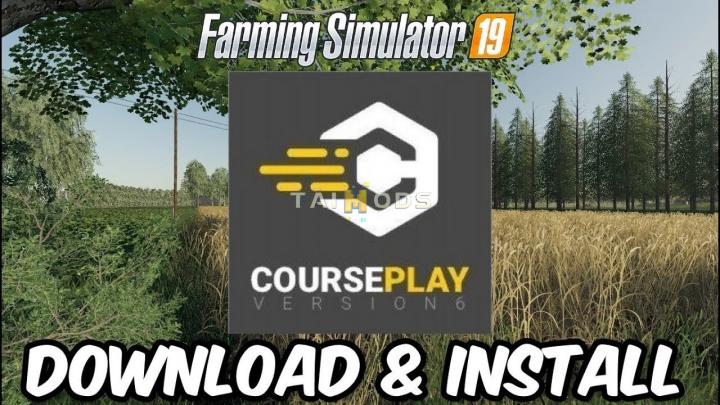 FS19 - Courseplay V6.03.00051 (1.7) FS19 - Courseplay V6.03.00051 (1.7)