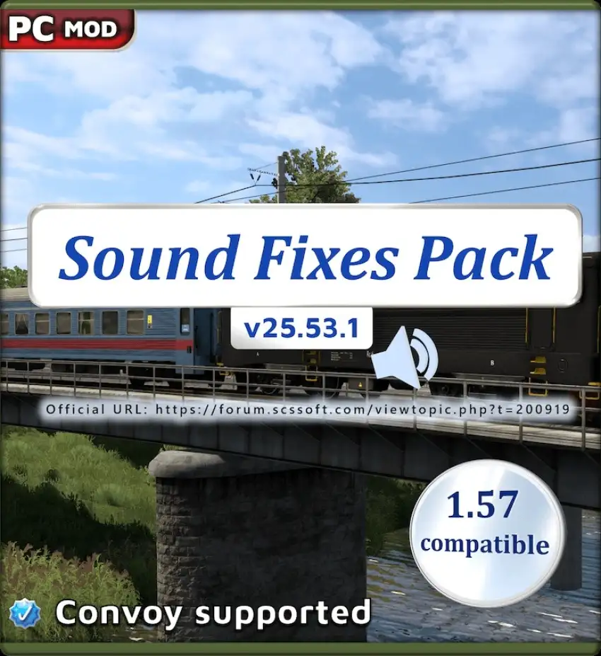 ETS2 - Sound Fixes Pack V25.53.1 ETS2 - Sound Fixes Pack V25.53.1