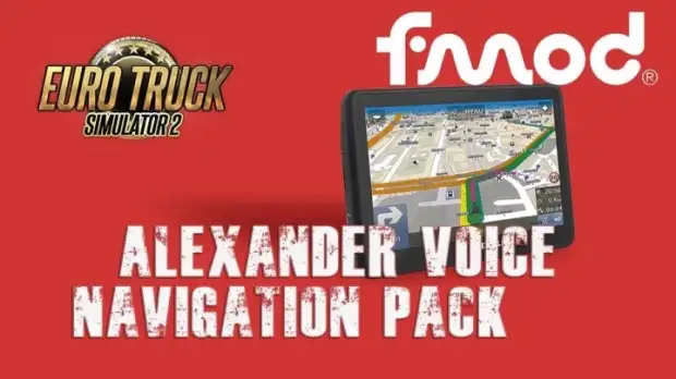 ETS2 - Alexander Voice Navigation Pack V2.2 (1.43.x) ETS2 - Alexander Voice Navigation Pack V2.2 (1.43.x)