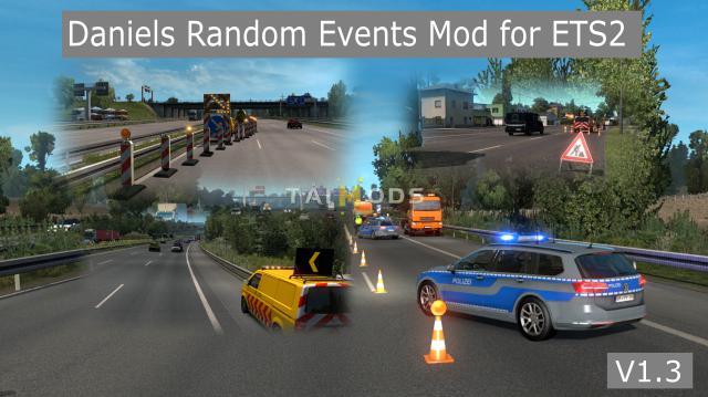 ETS2 - Daniels Random Events V1.3 (1.37.x)