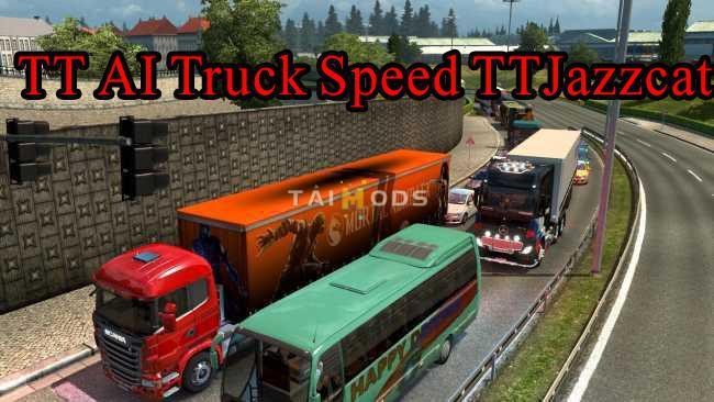 ETS2 - TT AI Truck Speed TTJazzcat V1.0 (1.35.X)
