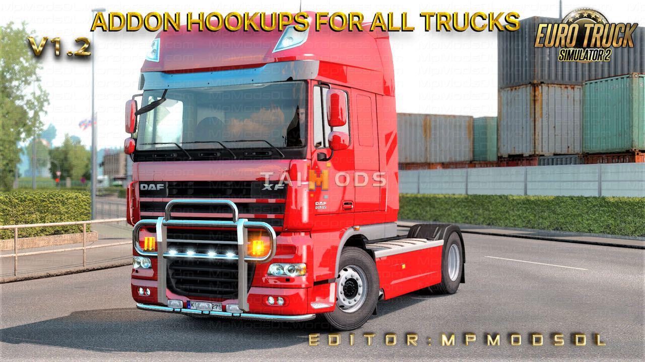 MOD ETS2 – Phụ Tùng ETS2 - Addon Hookups for All Trucks Mod For Single-Multiplayer V1.2 (1.39.x)