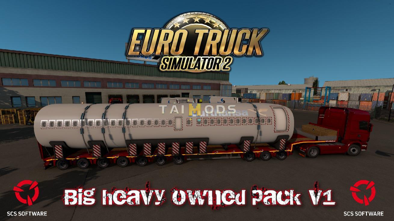 ETS2 - Big Heavy Owned Pack V1.0 (1.39.x)