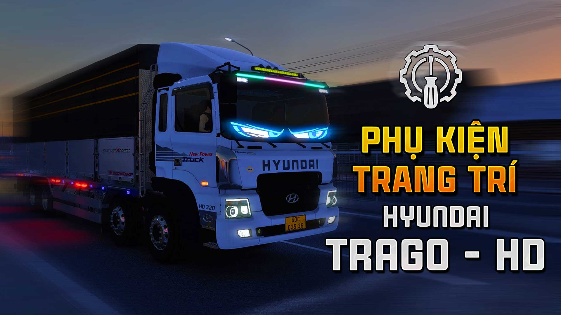 MOD ETS2 – Phụ Kiện Hyundai Trago/HD