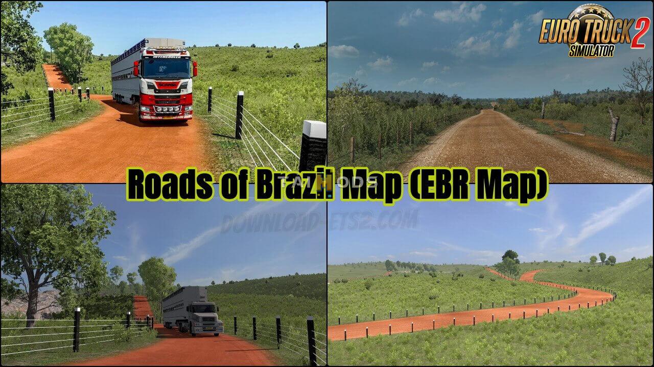 MOD ETS2 – Bản Đồ Roads of Brazil Map (EBR Map) v2.1 (1.48.5.x)