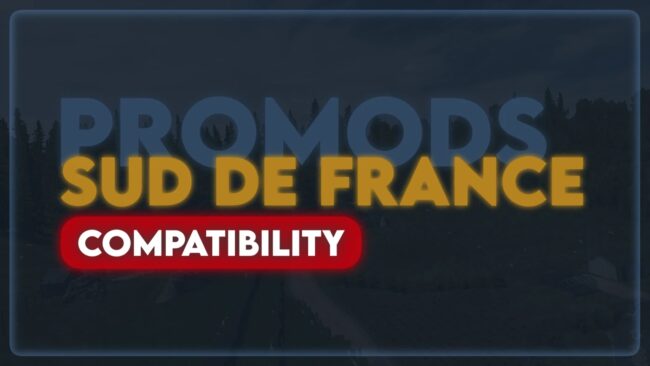 Sud de France & Promods Fix v1.1.1